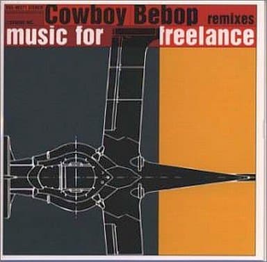 Cowboy Bebop Remixies Music for Freelance CD