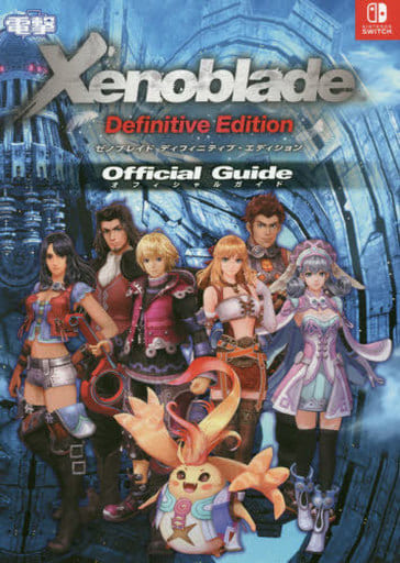 Xenoblade Chronicles Definitive Edition Official Guide Book